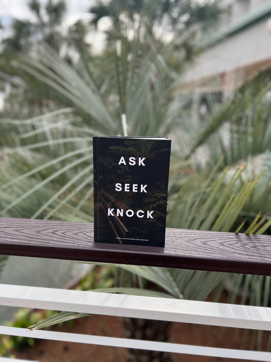 Ask Seek Knock Journal